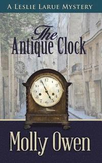 bokomslag The Antique Clock