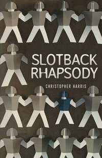 bokomslag Slotback Rhapsody