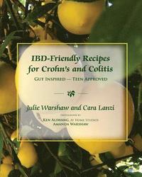 bokomslag IBD-Friendly Recipes for Crohn's and Colitis: Gut Inspired - Teen Approved