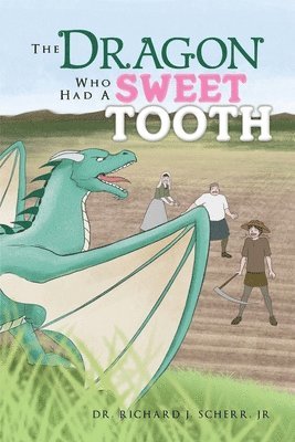 The Dragon Who Had A Sweet Tooth 1