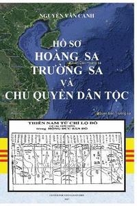 bokomslag Ho So Hoang Sa & Truong Sa Va Chu Quyen Dan Toc