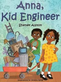 bokomslag Anna, Kid Engineer
