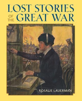 bokomslag Lost Stories of the Great War