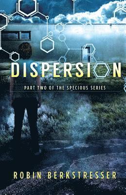 Dispersion: Part Two of the Specious Series 1