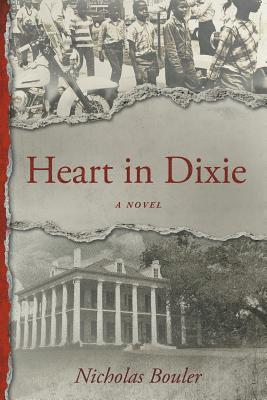 Nicholas Bouler, Nicholas, Bouler - Heart in Dixie, Häftad