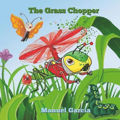 The Grass Chopper 1