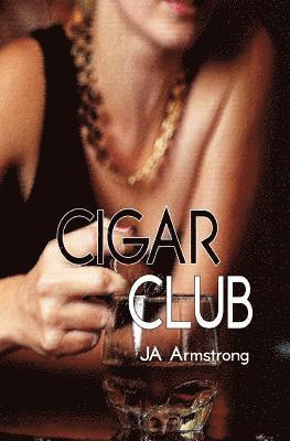 J. a. Armstrong - Cigar Club, Häftad