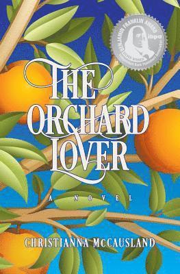 Christianna McCausland - The Orchard Lover, Häftad