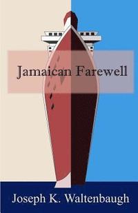 bokomslag Jamaican Farewell