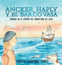 bokomslag Ancker Haply y el barco Vasa