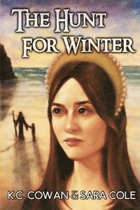 bokomslag The Hunt for Winter: An abducted child, a wizard thought long-dead and a plot to resurrect an evil menace.