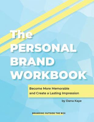bokomslag The Personal Brand Workbook