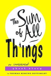 bokomslag The Sum Of All Things