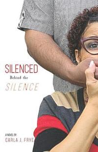 bokomslag Silenced Behind The Silence