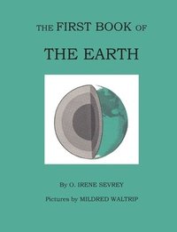 bokomslag The First Book of the Earth