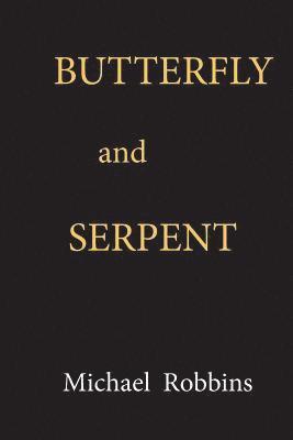 Butterfly And Serpent 1