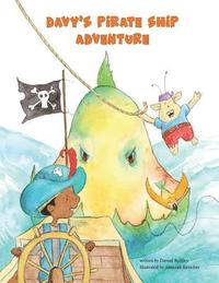 bokomslag Davy's Pirate Ship Adventure
