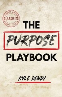 bokomslag The Purpose Playbook