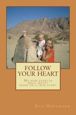 Follow your heart 1
