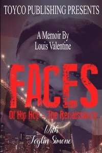bokomslag FACES Of Hip Hop- The Renaissance