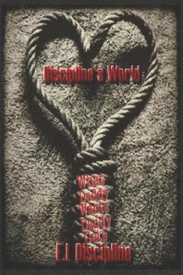 Discipline's World 1