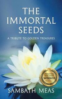 bokomslag The Immortal Seeds