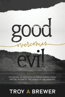 bokomslag Good Overcomes Evil