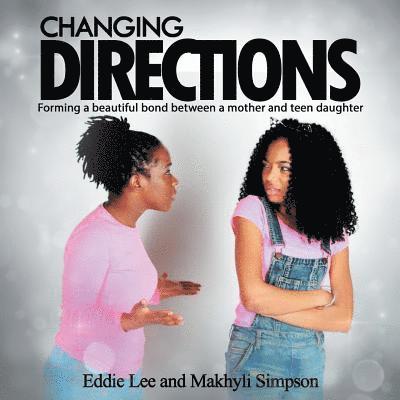 Eddie Lee, Makhyli Simpson - Changing Directions, Häftad