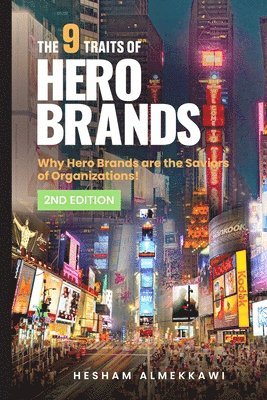 bokomslag The 9 Traits of Hero Brands