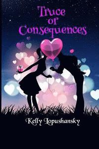 bokomslag Truce or Consequences