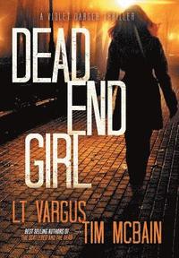 bokomslag Dead End Girl