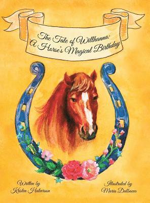 Kristen Halverson - Tale of Willhanna, Inbunden