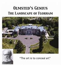 bokomslag Olmsted's Vision: The Landscape of Florham