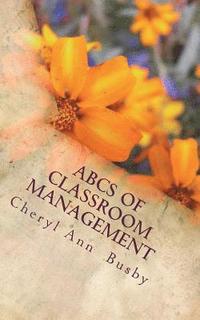 bokomslag ABCs of Classroom Management: ABCs of Classroom Management