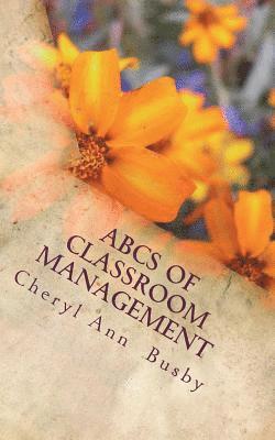 ABCs of Classroom Management: ABCs of Classroom Management 1