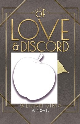 bokomslag Of Love and Discord
