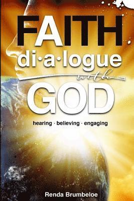 bokomslag Dialogue with God: Hearing Believing Engaging
