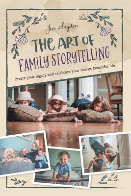 bokomslag The Art of Family Storytelling