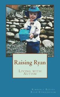 bokomslag Raising Ryan: Living with Autism