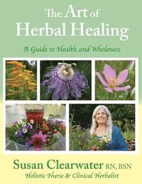 bokomslag The Art of Herbal Healing