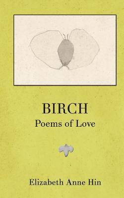 bokomslag Birch: Poems of Love