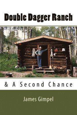 bokomslag Double Dagger Ranch: & A Second Chance