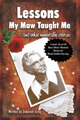 Lessons My Maw Taught Me