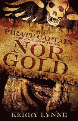 Pirate Captain, Nor Gold