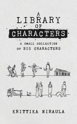 bokomslag A Library of Characters: A small collection of big characters