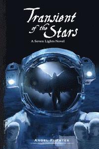 bokomslag Transient of the Stars: A Seven Lights Novel