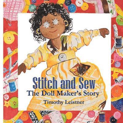 Stitch and Sew: The Doll Maker's Story 1