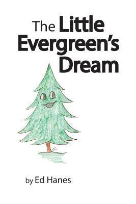 bokomslag The Little Evergreen's Dream