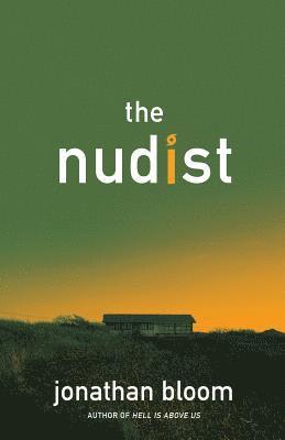 Jonathan Bloom - The Nudist, Häftad