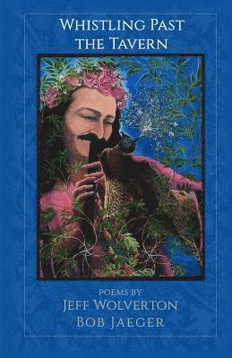 Whistling Past the Tavern